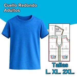 CUELLO REDONDO ADULTOS - Tallas  L - XL - XXL
